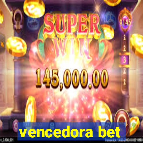 vencedora bet